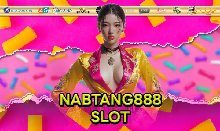 NABTANG888 SLOT Feature Image