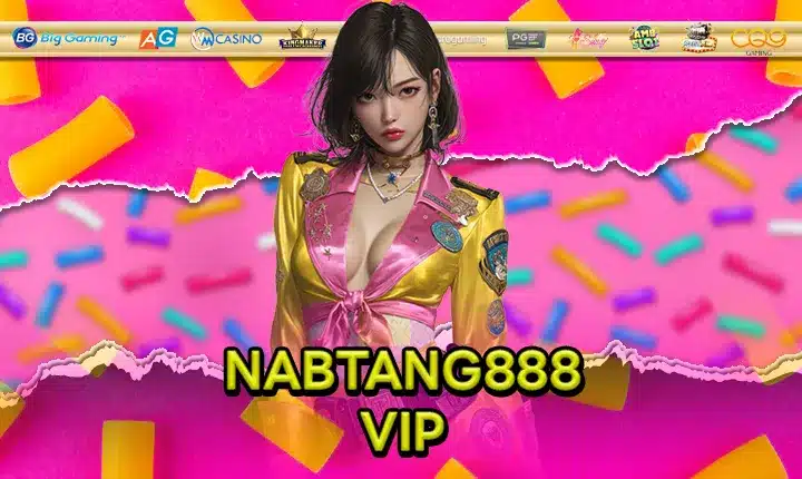 NABTANG888 VIP Feature Image